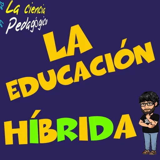 Educación híbrida: