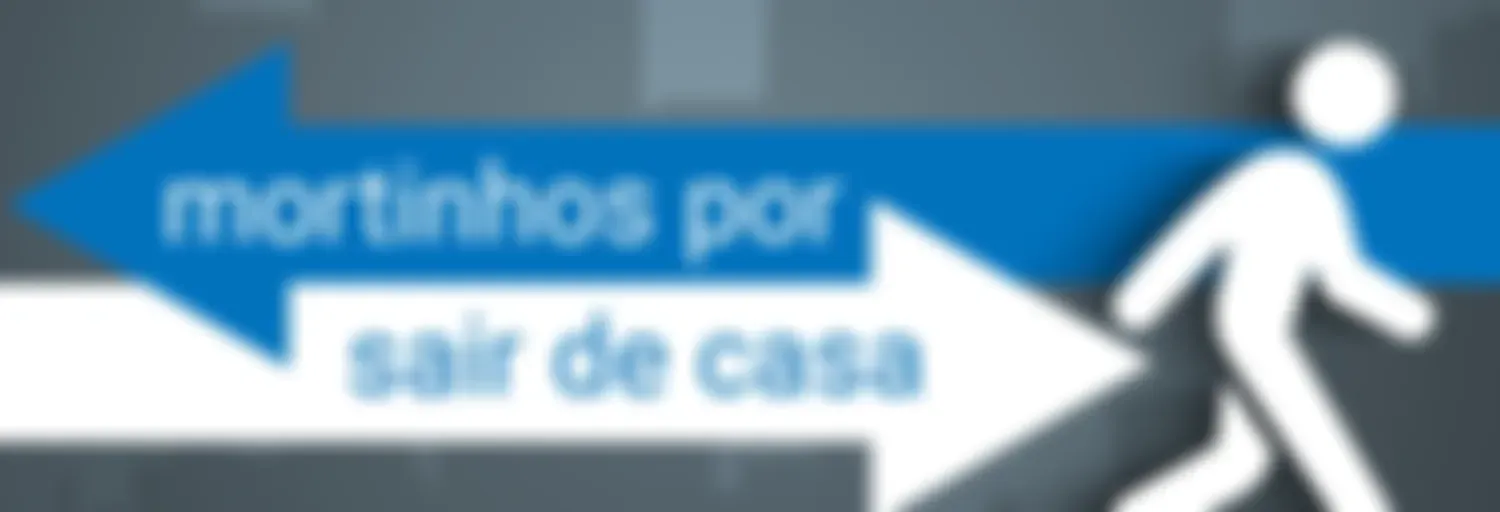 Mortinhos por Sair de Casa