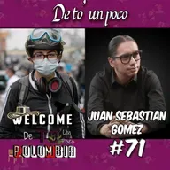 Juan Sebastian Gomez- Welcome To Polombia #71 De to' un poco