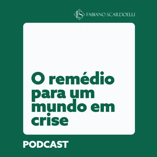 O REMÉDIO PARA UM MUNDO EM CRISE