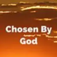“Chosen by God”