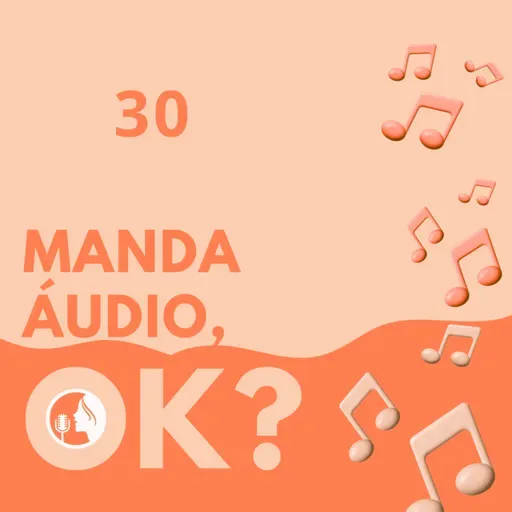 Manda áudio 30