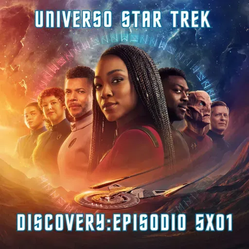 Universo Star Trek: Discovery 5x01 - Directiva Roja (Red Directive)