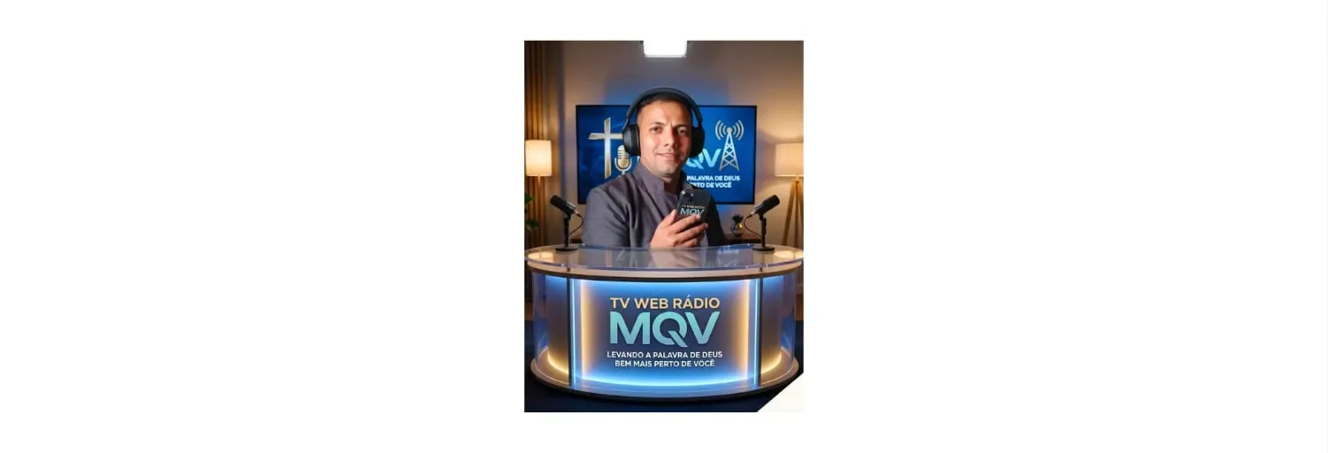 TV WEB RADIO MQV