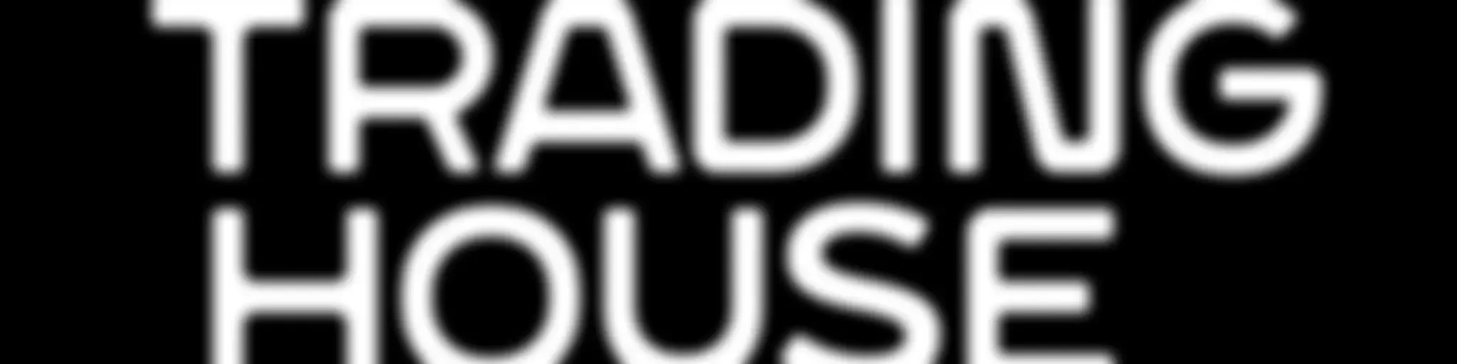 Trading House | تریدینگ هاوس