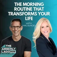 The Morning Routine That Transforms Your Life With Hal Elrod