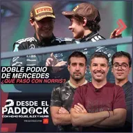 Doble podio de Mercedes ¿Qué pasó con Norris? - Desde el Paddock T2 - Capítulo 18
