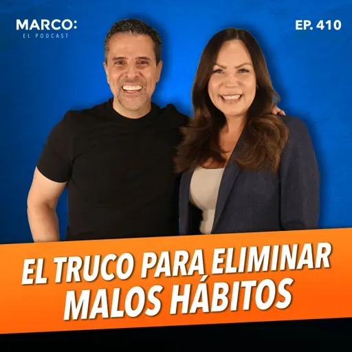410.- Cómo eliminar malos hábitos reprogramando tu cerebro - Belkis Carrillo