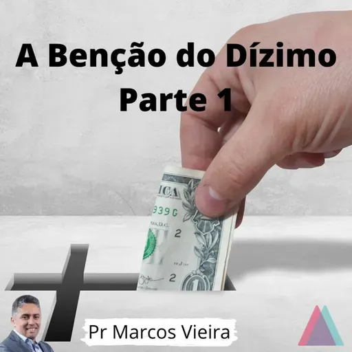 A Benção Do Dízimo (PT 1)