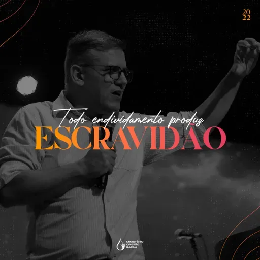 Todo endividamento produz escravidão (Êxodo 21:1-6) - Pr. Luiz Carlos