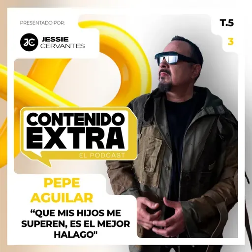 T5 - E03 - Pepe Aguilar | Conteido Extra - Un BALANCE, entre el POP, el ROCK y el MARIACHI