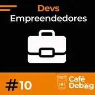 #10 Devs Empreendedores com Franco Lamping