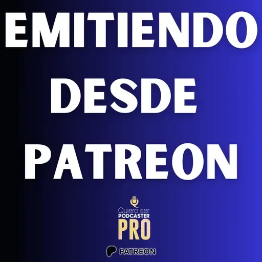Emisión desde PATREON