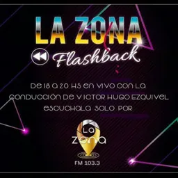 La Zona Flashback