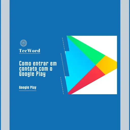 Como entrar em contato com o Google Play 