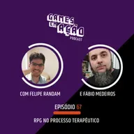 #67 - RPG no processo terapêutico