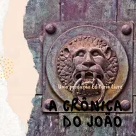 A crônica do João
