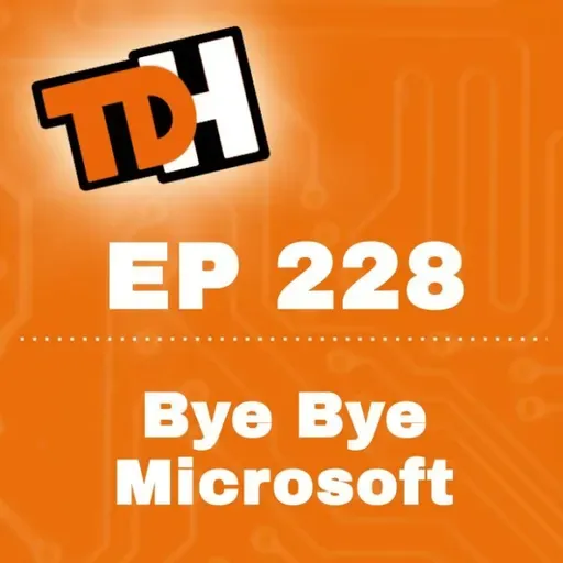 228 Bye Bye Microsoft