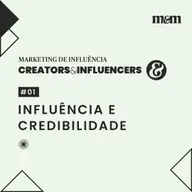Série Creators: Influência e credibilidade