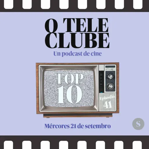 O Teleclube 03x08: "Top 10 Películas 2025"