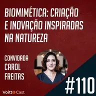 #110 - Biomimética: criação e inovação inspiradas na natureza - Ensaio do Futuro