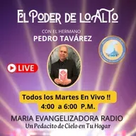 El Poder de lo Alto con Pedro Tavárez - 24 de Febrero 26.