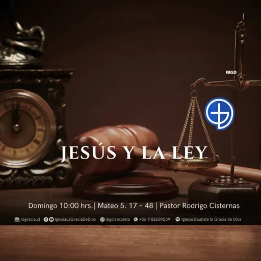 Jesús y la ley | Mateo 5. 17 – 20 | Primer Culto | Audio Domingo 08 Junio 2025
