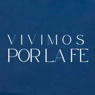 Vivimos Por La Fe