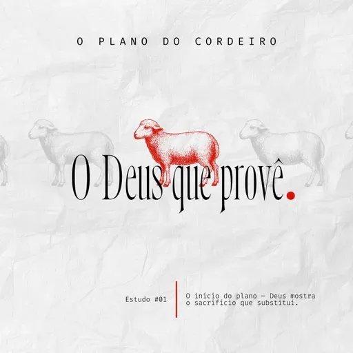 O PLANO DO CORDEIRO #01