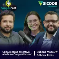 EP - 96 - Comunicação Assertiva Aliada ao Cooperativismo