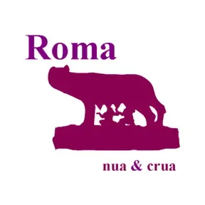 Roma Nua &#38; Crua
