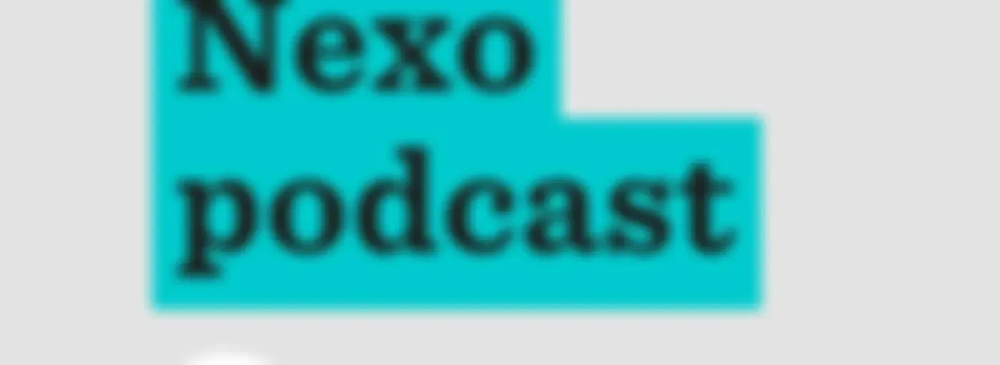 Nexo Podcast