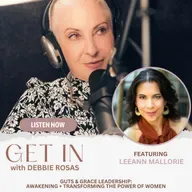 Guts & Grace Leadership - Awakening + Transforming the Power of Women with LeeAnn Mallorie
