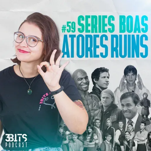 #59 SÉRIES BOAS, ATORES RUINS