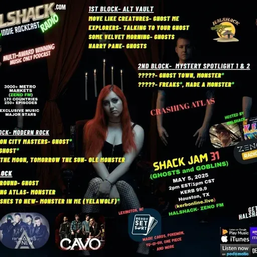 Episode 216: Halshack ep 31 (GHOSTS and GOBLINS) -SHACKJAM 31-ZENO FM and KERB Houston, TX) -- May 5, 2025--- Theme show about Ghosts and Monsters-- Hosted by Halshack