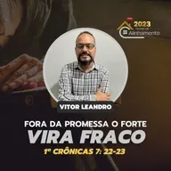 Fora da promessa o forte vira fraco