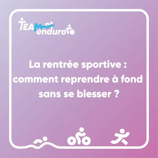 E04 Comment bien gérer la rentrée sportive ?