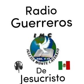 Radio Guerreros De Jesucristo