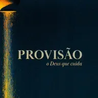 PROVISÃO: o Deus que cuida. - PROVÊ PARA CUIDARMOS - Somos mordomos, não donos. - 13/07/2025