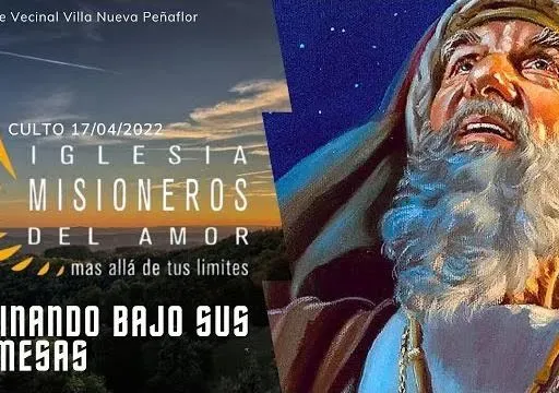 Caminando bajos sus promesas | [Culto Domingo 17 de Abril de 2022]