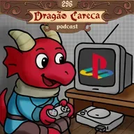 DC 296 - Relembrando Jogos de playstation 1: Fantasias, criaturas, socos e bolas