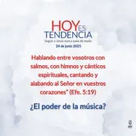 ¿El poder de la música? ~ Devocional de Jóvenes ~ 24 de junio 2025
