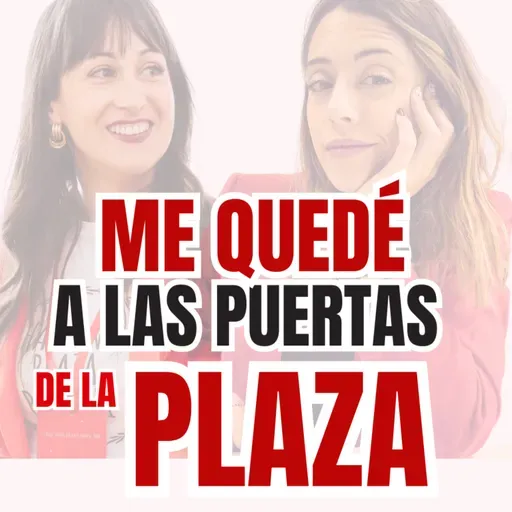 De SUSPENDER LA OPOSICIÓN a ser la número 1 con Paula Mateos