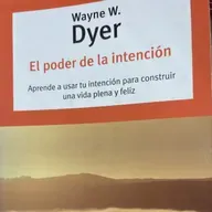 Capítulo 13. Es mi intención curar. El poder de la Intención
