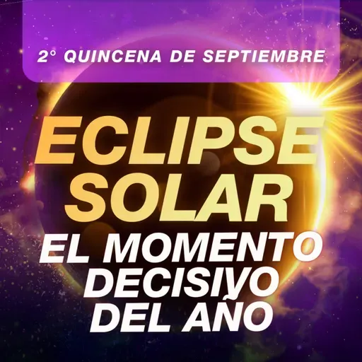 🌒 ECLIPSE SOLAR 21 SEPTIEMBRE: TODO LO QUE NECESITAS SABER | Astrología Evolutiva