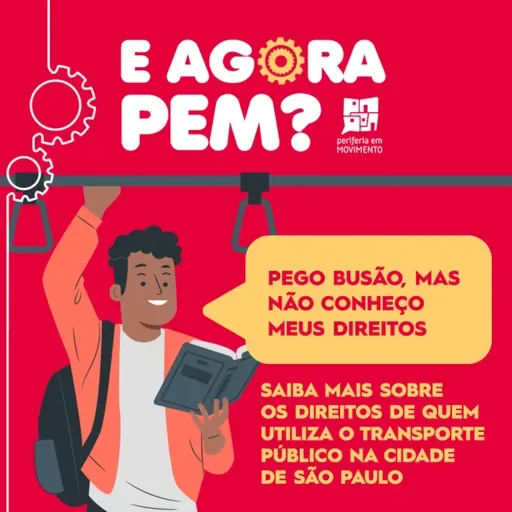 Direitos no busão. E agora, PEM?