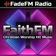 FaithFM Christian - FadeFM