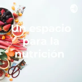 Un espacio para la nutrición