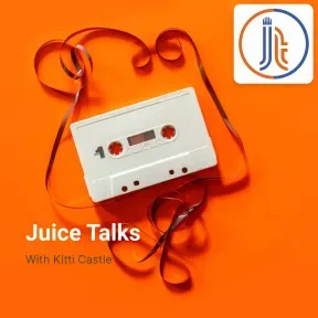 Juice Talks