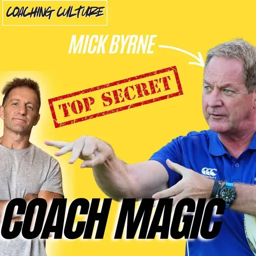 Mick Byrne : From All Blacks to Fiji. How Self Awareness Creates Culture that Lasts.